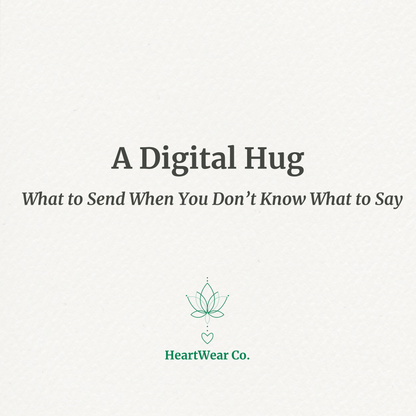 A Digital Hug