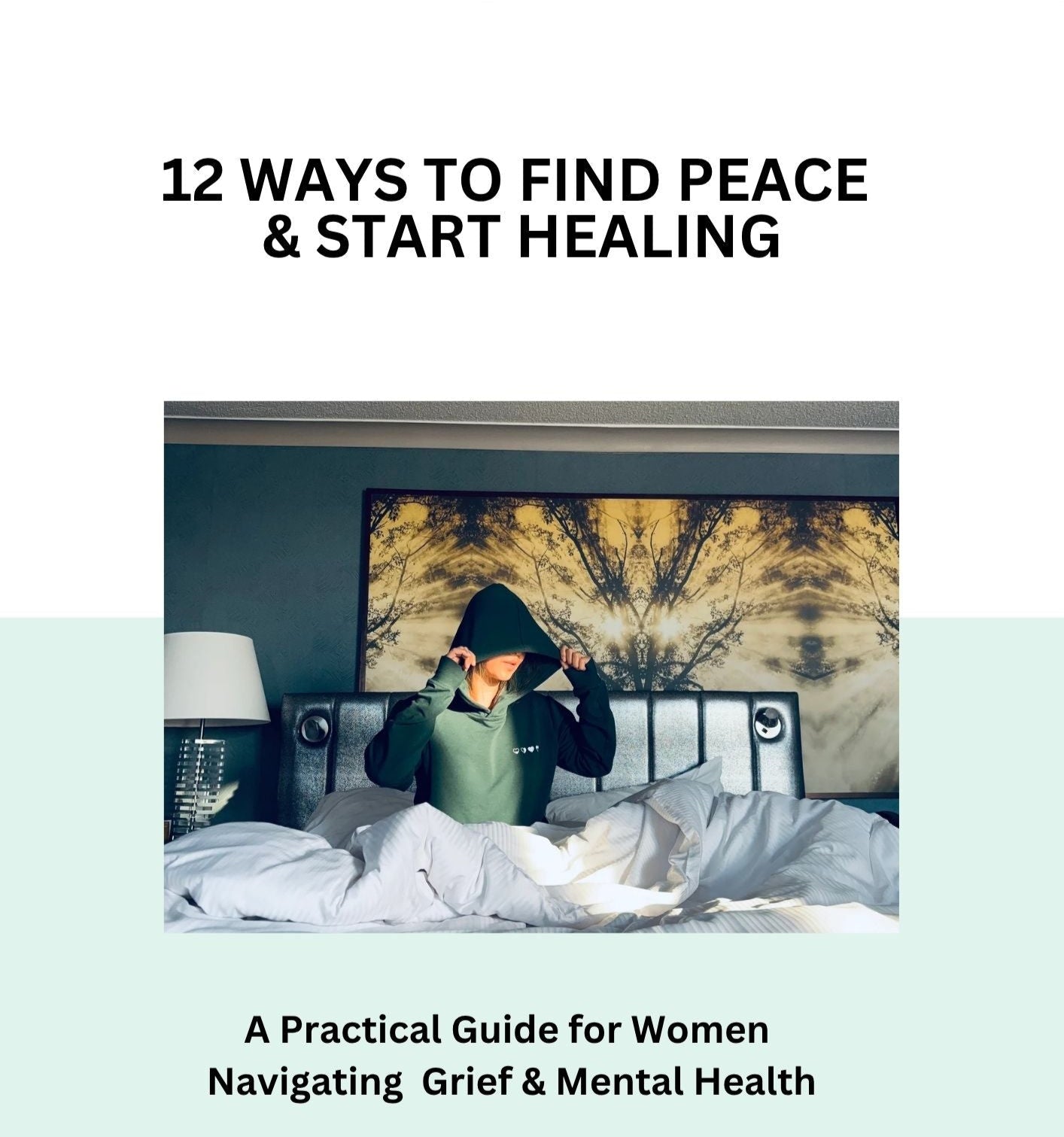 Screenshot of HeartWear Co.’s free grief and self-care guide titled ‘12 Ways to Find Peace and Start Healing